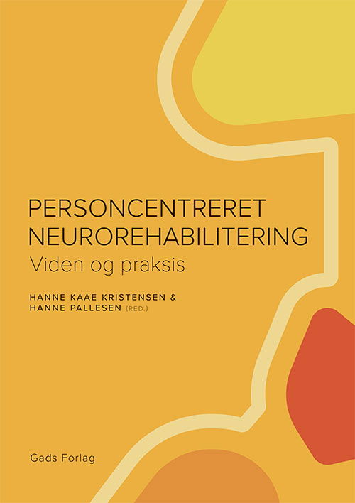 Cover for Red. Hanne Kaae Kristensen &amp; Hanne Pallesen · Personcentreret neurorehabilitering (Sewn Spine Book) [1st edition] (2022)