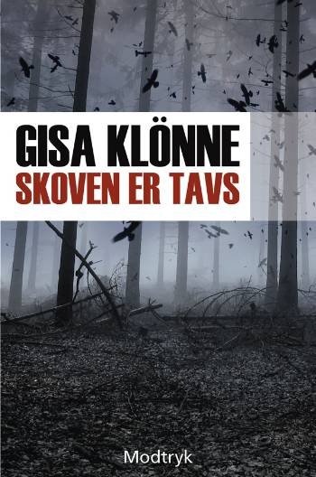 Cover for Gisa Klönne · Skoven er tavs (Hæftet bog) [1. udgave] (2008)