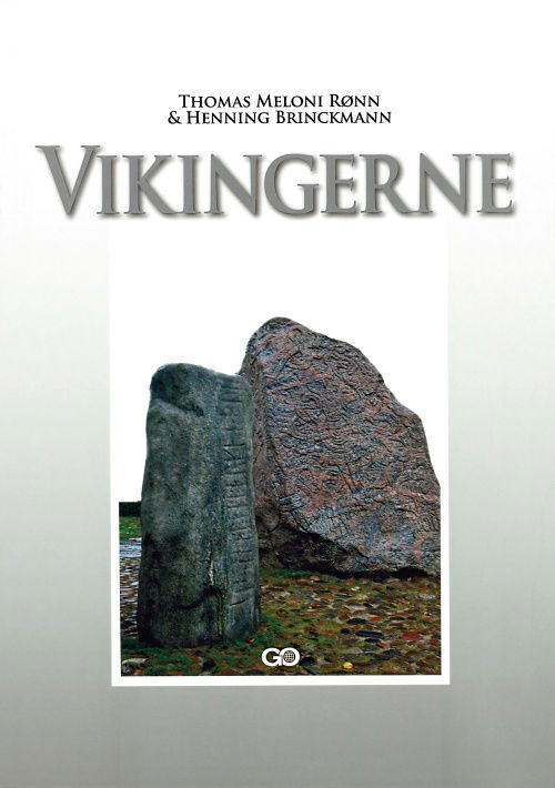 Cover for Thomas Meloni Rønn &amp; Henning Brinckmann · GO Epoke: Vikingerne (Bound Book) [1.º edición] [Indbundet] (2006)