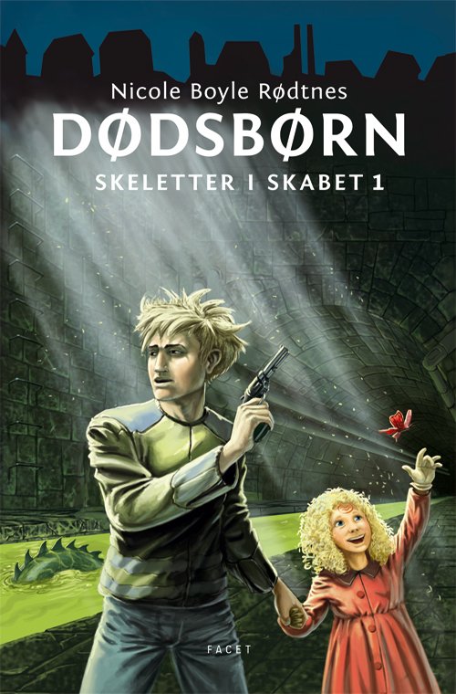 Cover for Nicole Boyle Rødtnes · Skeletter i skabet 1: Dødsbørn (Bound Book) [1e uitgave] (2010)