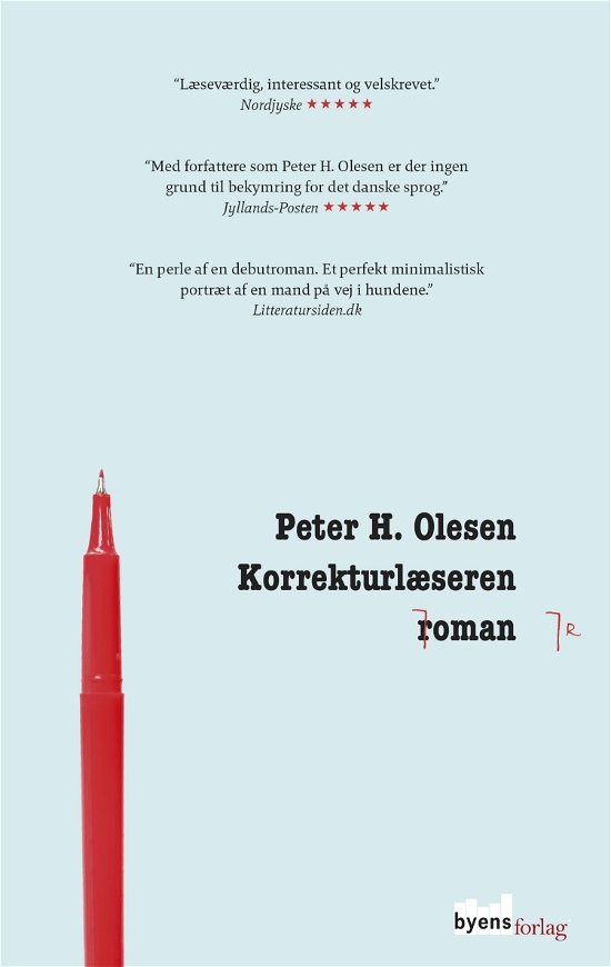 Korrekturlæseren - Peter H. Olesen - Bøker - Byens Forlag - 9788792999375 - 30. september 2015