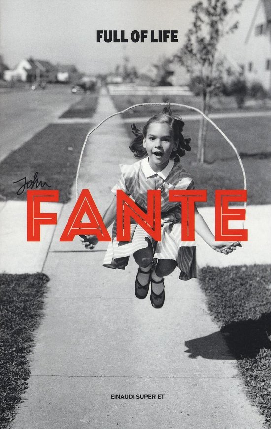 Cover for John Fante · Full Of Life. Ediz. Illustrata (Bok)