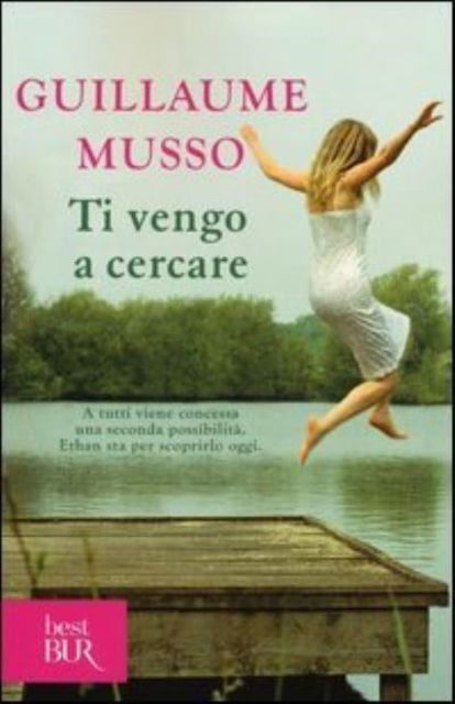 Cover for Guillaume Musso · Ti vengo a cercare (Paperback Book) (2010)