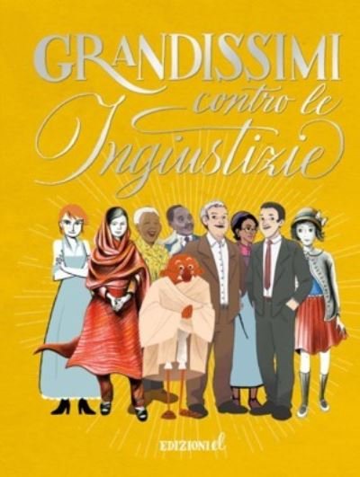 Cover for Vv Aa · I Grandissimi: Grandissimi contro le inguistizie (Gebundenes Buch) (2018)