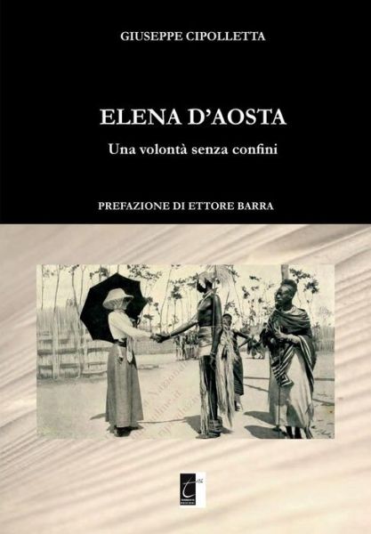 Cover for Giuseppe Cipolletta · Elena d'Aosta (Paperback Book) (2017)