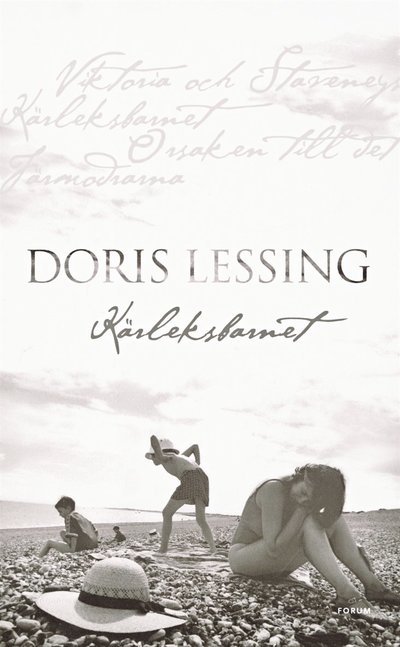 Kärleksbarnet - Doris Lessing - Bøker - Bokförlaget Forum - 9789137144375 - 1. juni 2015