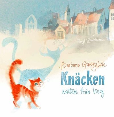 Cover for Barbara Gawryluk · Knäcken : katten från Visby (Hardcover Book) (2024)