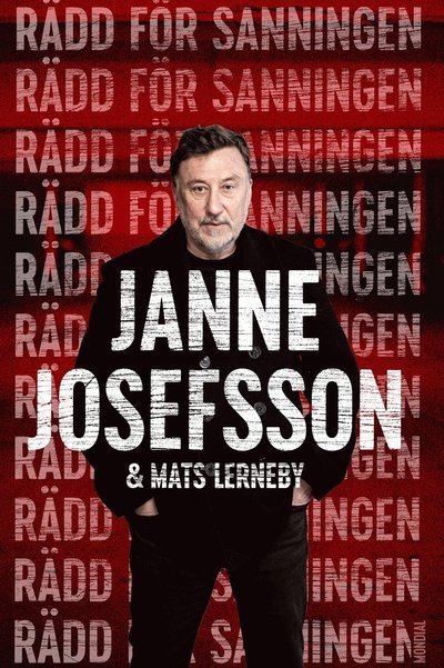 Cover for Janne Josefsson · Rädd för sanningen (Paperback Book) (2023)