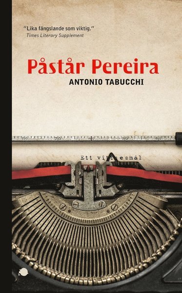Cover for Antonio Tabucchi · Påstår Pereira (ePUB) (2017)