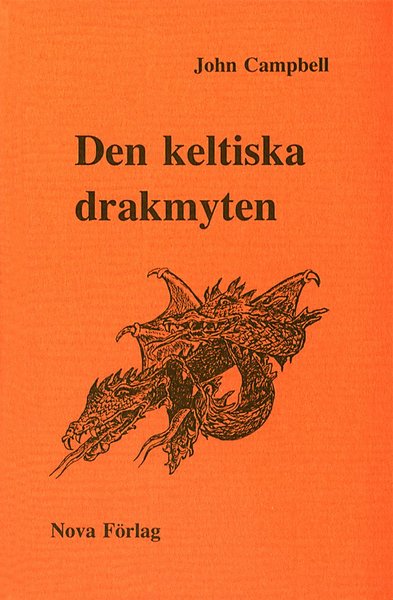 Cover for John Campbell · Den keltiska drakmyten (Buch) (1990)