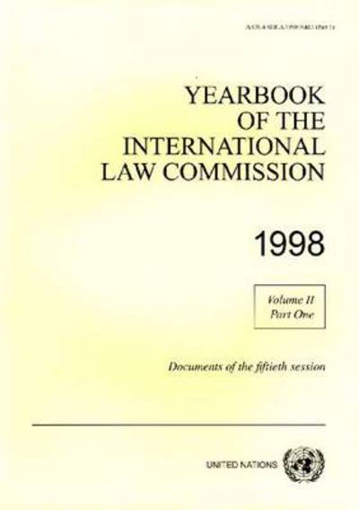 Cover for United Nations: International Law Commission · Yearbook of the International Law Commission 1998 (Paperback Book) (2009)