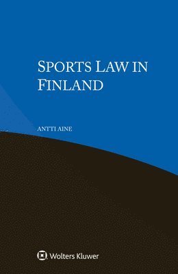 Cover for Antti Aine · Sports Law in Finland (Pocketbok) (2023)