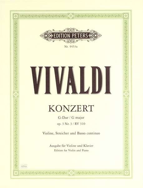 Violin Concerto in G Op. 3 No. 3 (RV 310) - Vivaldi - Livres - Edition Peters - 9790014076375 - 12 avril 2001