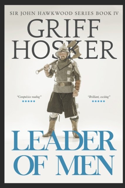 Cover for Griff Hosker · Leader of Men - Sir John Hawkwood (Pocketbok) (2022)