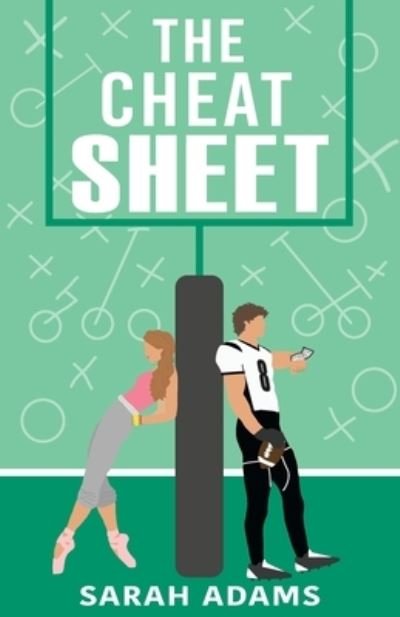 Cover for Sarah Adams · The Cheat Sheet: A Romantic Comedy (Pocketbok) (2021)