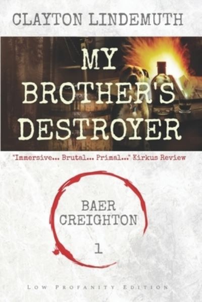 Cover for Clayton Lindemuth · My Brother's Destroyer (Pocketbok) (2020)