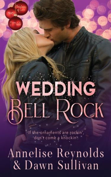 Cover for Annelise Reynolds · Wedding Bell Rock (Taschenbuch) (2020)