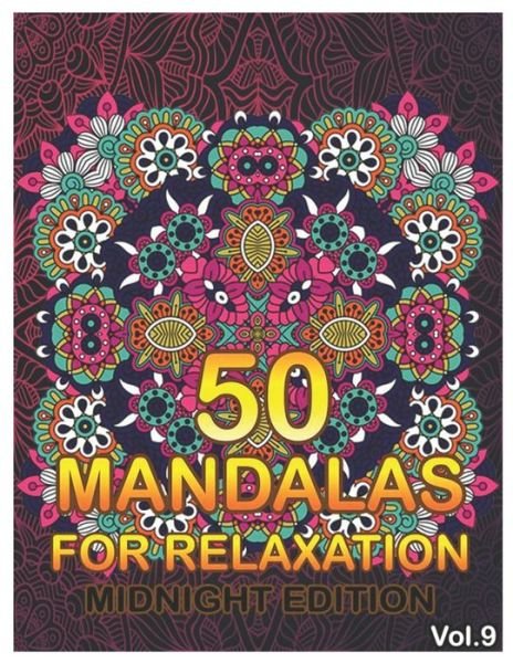 Cover for Benmore Book · 50 Mandalas For Relaxation Midnight Edition (Pocketbok) (2020)