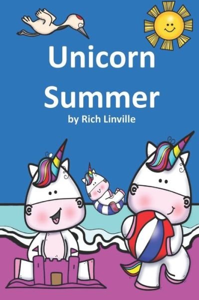 Cover for Rich Linville · Unicorn Summer (Paperback Book) (2020)