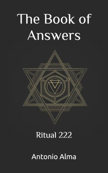 Cover for Antonio Alma · The book of answers (Paperback Book) (2020)