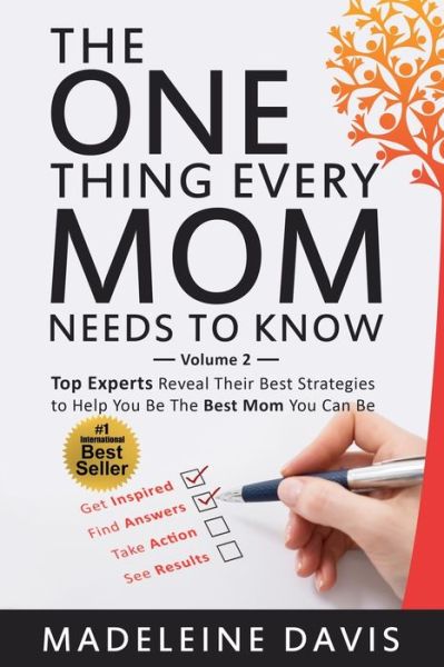 Cover for Anna Orientale · The One Thing Every Mom Needs To Know (Paperback Book) (2020)