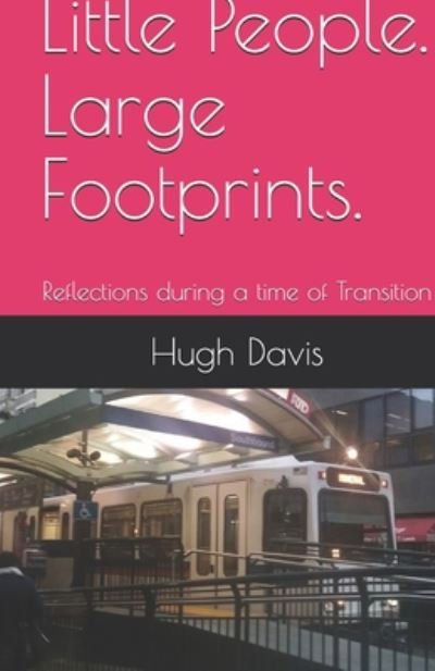 Cover for Hugh Davis · Little People. Large Footprints. (Pocketbok) (2020)