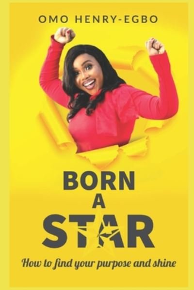 Cover for Omo Henry Egbo · Born a Star (Paperback Book) (2020)