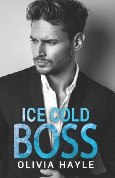 Cover for Olivia Hayle · Ice Cold Boss (Paperback Book) (2020)