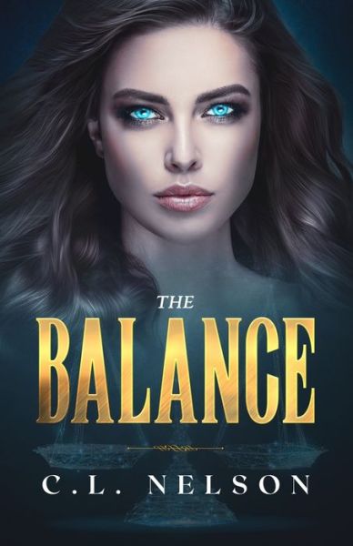 Cover for C L Nelson · The Balance (Paperback Book) (2020)