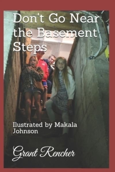 Cover for Makala Johnson · Don't Go Near the Basement Steps (Taschenbuch) (2020)