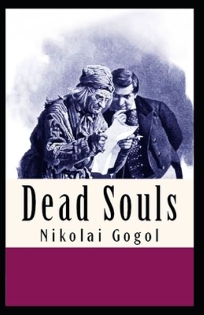 Dead Souls - Nikolai Gogol - Bøker - Independently Published - 9798747017375 - 1. mai 2021