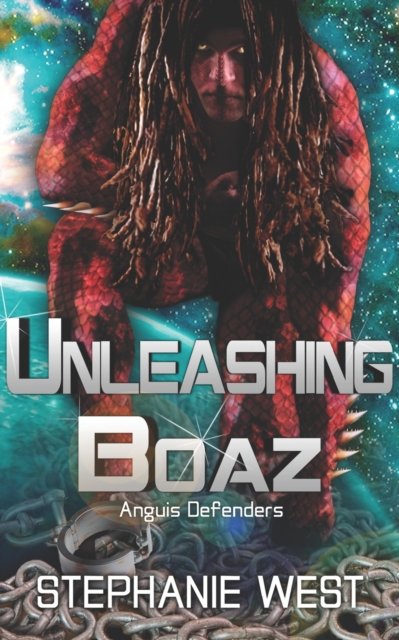 Stephanie West · Unleashing Boaz (Paperback Book) (2021)