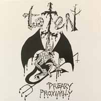 Dreary Proximity - Toten - Muzyka - NUCLEAR WAR NOW! PRODUCTIONS - 9956683955375 - 20 kwietnia 2018