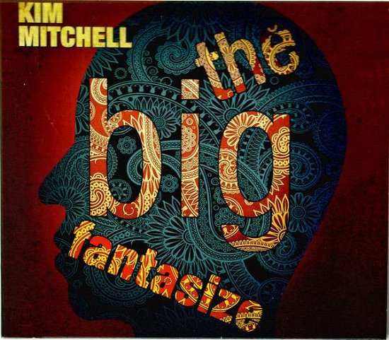 Big Fantasize - Kim Mitchell - Music - EL MOCAMBO RECORDS - 0037171564376 - January 7, 2022