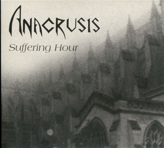 Suffering Hour - Anacrusis - Musik - METAL BLADE RECORDS - 0039841566376 - 4 oktober 2019