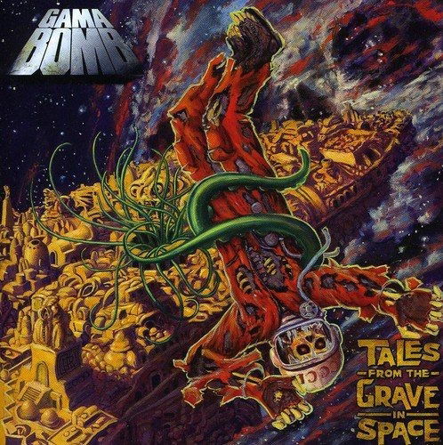 Cover for Gama Bomb · Tales from the Grave in Space (CD) (2020)