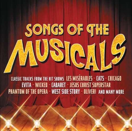 Songs Of The Musicals - V/A - Musik - SPECTRUM - 0600753306376 - 2017