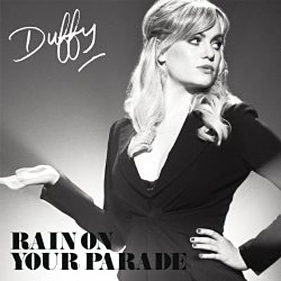 Rain on Your Parade - Duffy - Musikk - BRAAMBRA - 0602517924376 - 4. desember 2008