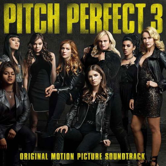 Pitch Perfect 3 - OST / Various - Musikk - ISLAND - 0602567130376 - 15. desember 2017