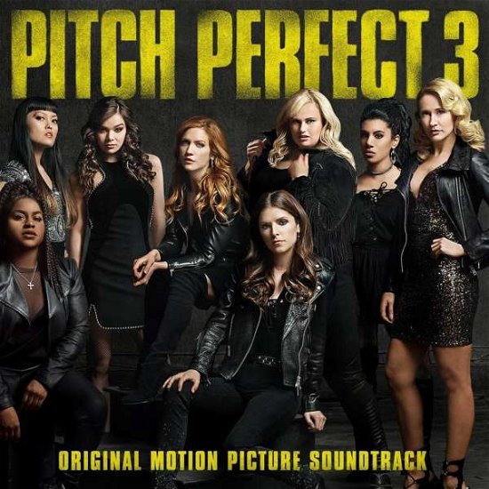 Cover for OST / Various · Pitch Perfect 3 (CD) (2017)