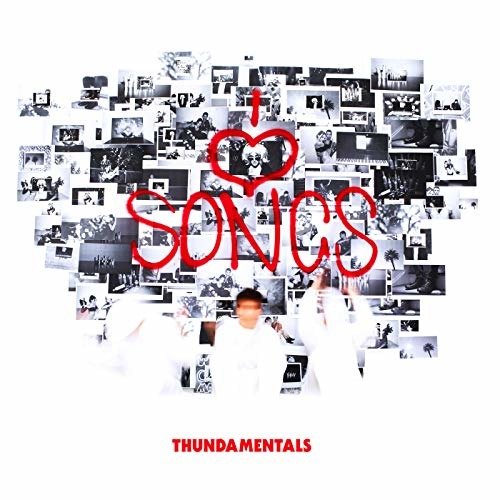 Cover for Thundamentals · I Love Songs (CD) (2018)
