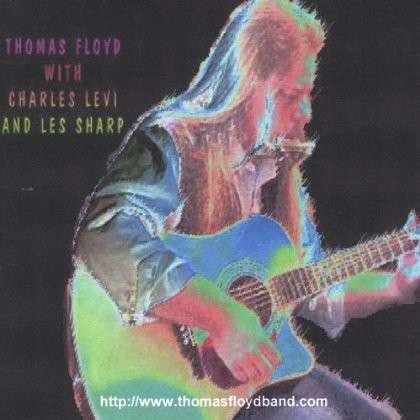 Cover for Thomas Floyd · Thomas Floyd with Charles Levi &amp; Les Sharp (CD) (2005)