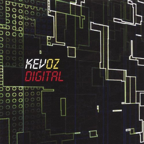 Digital - Kevoz - Musique - KEVOZ - 0634479593376 - 31 juillet 2007