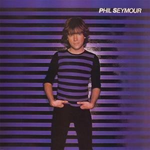 Phil Seymour - Phil Seymour - Musikk - Great American Music - 0708535172376 - 1. oktober 2013