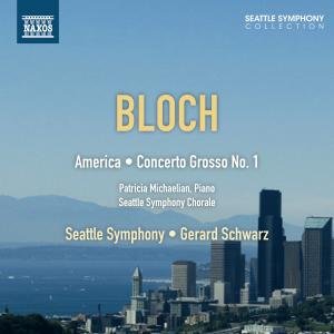 America:an American Rhapsody - E. Bloch - Muzyka - NAXOS - 0747313274376 - 6 kwietnia 2012