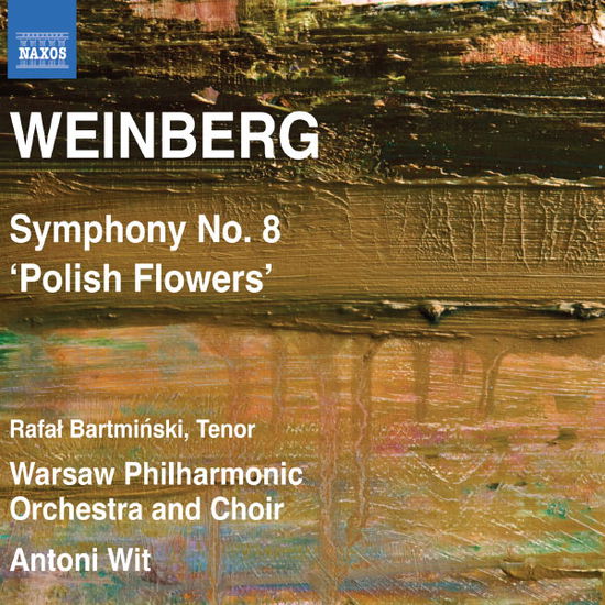 Symphony No.8:polish Flowers - M. Weinberg - Musik - NAXOS - 0747313287376 - 15 februari 2013