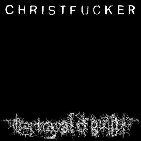 Christfucker - Portrayal Of Guilt - Música - RUN FOR COVER - 0811408039376 - 14 de janeiro de 2022