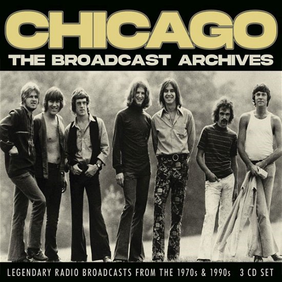 Cover for Chicago · The Broadcast Archives (CD) (2022)