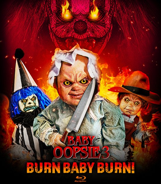Cover for Feature Film · Baby Oopsie 3: Burn Baby, Burn! (Blu-ray) (2023)