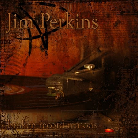 Cover for Jim Perkins · Broken Record Reasons (CD) (2011)